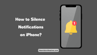 How to Silence Notifications On iPhone? How to Silence Notifications on iPhone