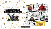 22 Strongest DC Supervillains Ranked