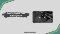 How to Cancel Tidal Subscription? Cancel Tidal Subscription