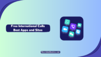 15 Apps To Make Free International Calls 2024 Free International Calls Best Apps and Sites