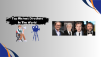 Top 10 Richest Directors in the World Top Richest Directors In The World