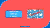 Twitter Account Suspended: Is It Possible to Recover? Twitter Account Suspended
