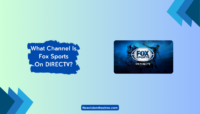 What Channel Is Fox Sports On DIRECTV