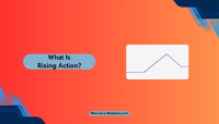 What is Rising Action Of A Story or Movie? What Is Rising Action