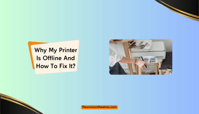 Why My Printer Is Offline