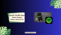 Spotify Shuffle Plays Same Songs