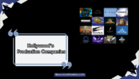 Top 10 Production Companies In The World 2024 production houses of hollywood