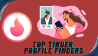 Top 5 Tinder Profile Finder Tools - Search, Find & Connect Top Tinder Profile Finders